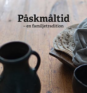 Jan-Gustav Björk, Påskmåltid – en familjetradition